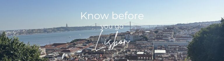 What You Need to Know Before Your Lisbon Trip Know before you go lisbon